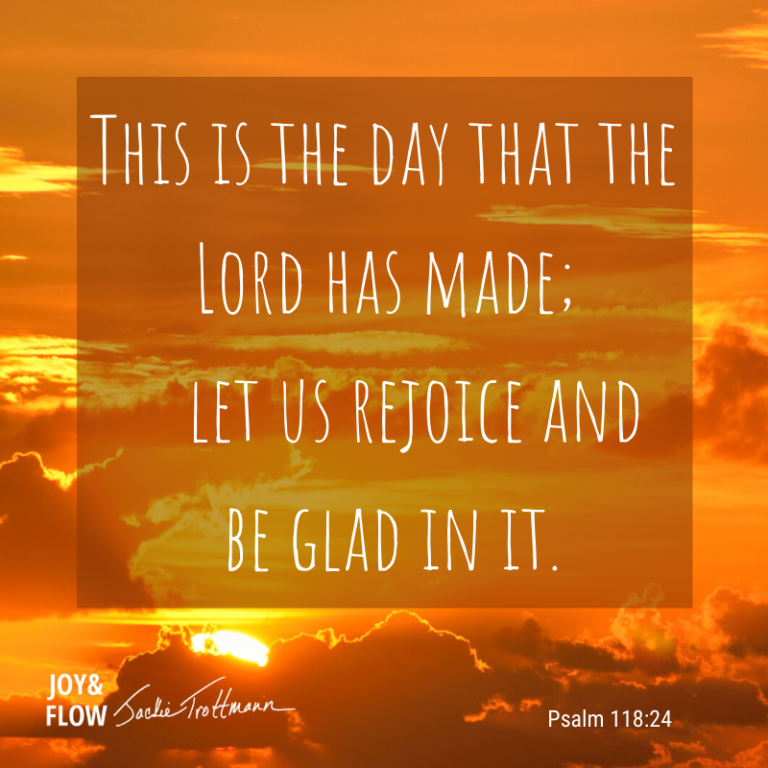 This Is The Day The Lord Has Made - Today - Jackie Trottmann Author Joy